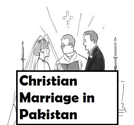 Christian marriage laws in Pakistan